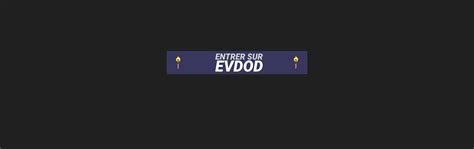 evdod devient|EVOD .